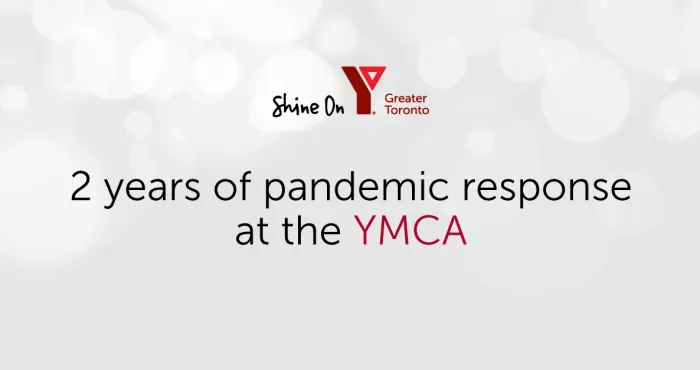 How the YMCA of Greater Toronto stepped up throughout the COVID-19 pandemic
