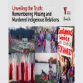 Unveiling the truth: Remembering Missing and Murdered Indigenous Relations