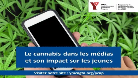 Image. Le cannabis dans les médias et son impact sur les jeunes - Disponible pour les personnes de 15 ans et plus et les adultes impliqués dans la vie des jeunes